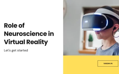 Role of Neuroscience in Virtual Reality