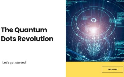 The Quantum Dots Revolution