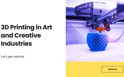  3D Printing in Art and Creative Industries