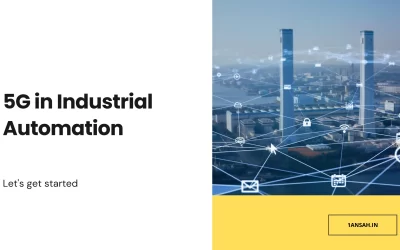                    5G in Industrial Automation