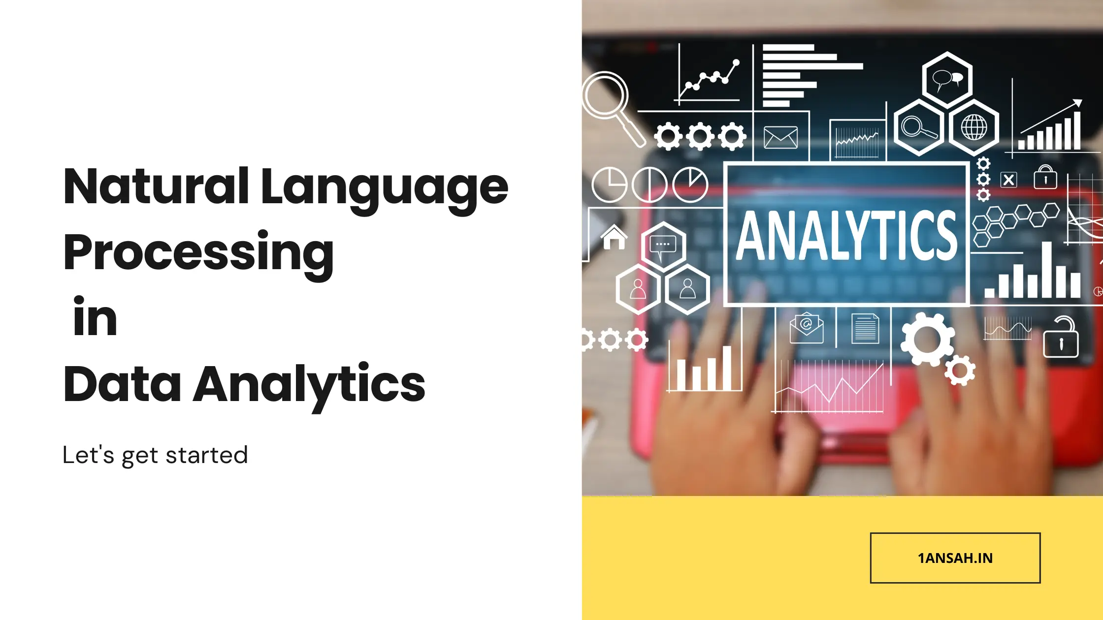 Natural Language Processing (NLP) in Data Analytics - 1Ansah Technologies