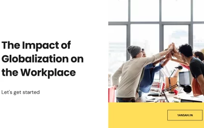 The Impact of Globalization on the Workplace